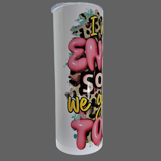 20oz Skinny Tumbler – I Match Energy, Leopard & Pink Design, White Cup