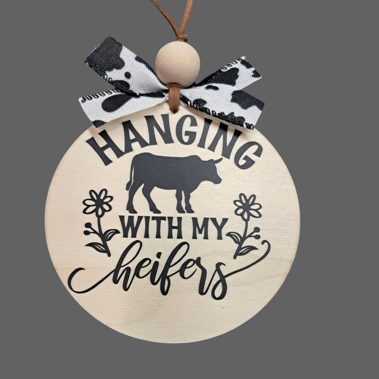 Hanging With My Heifers Car Mirror Charm – Round Wood with Cow Print Bow