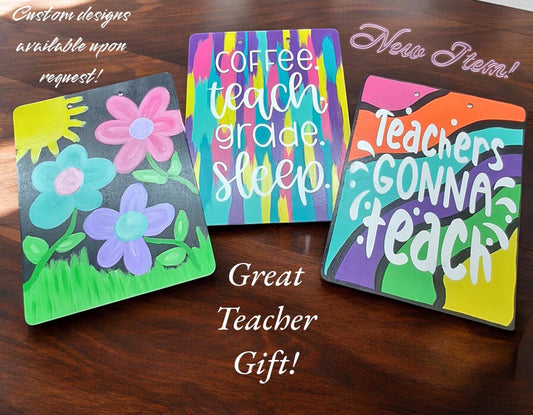 Painted Teacher Clipboard | Personalized Hand-Painted Gift | Floral & Custom Designs