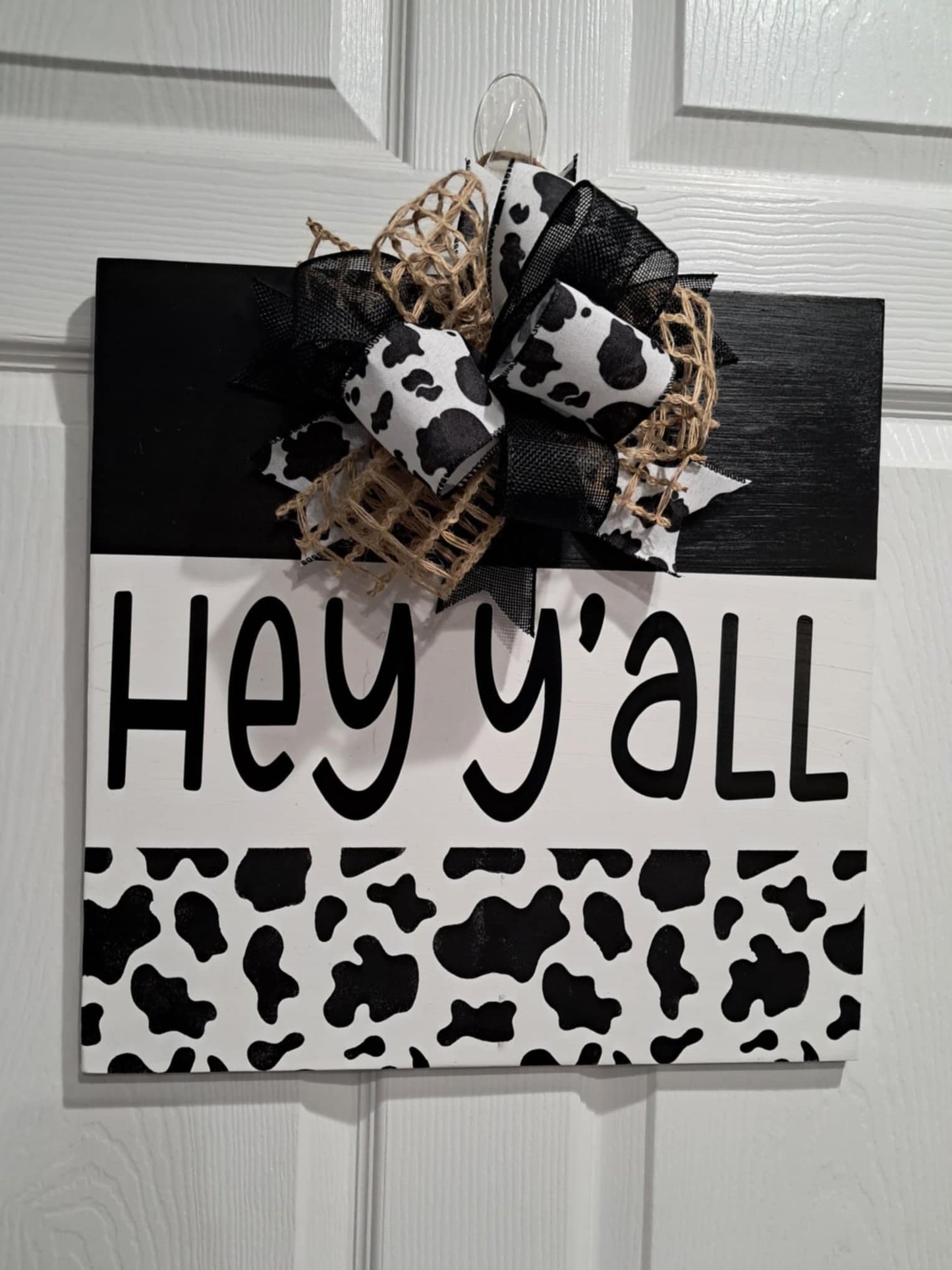 Hey Y’all Cow Print Door Hanger – Round or Square – Bow & Jute Rope Hanger – Optional Greenery – Country Porch Decor – Made to Order