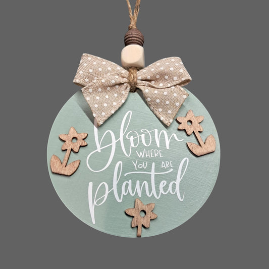 Bloom Where You Are Planted Car Mirror Charm – Sage Green Wood Round with Raised Flowers