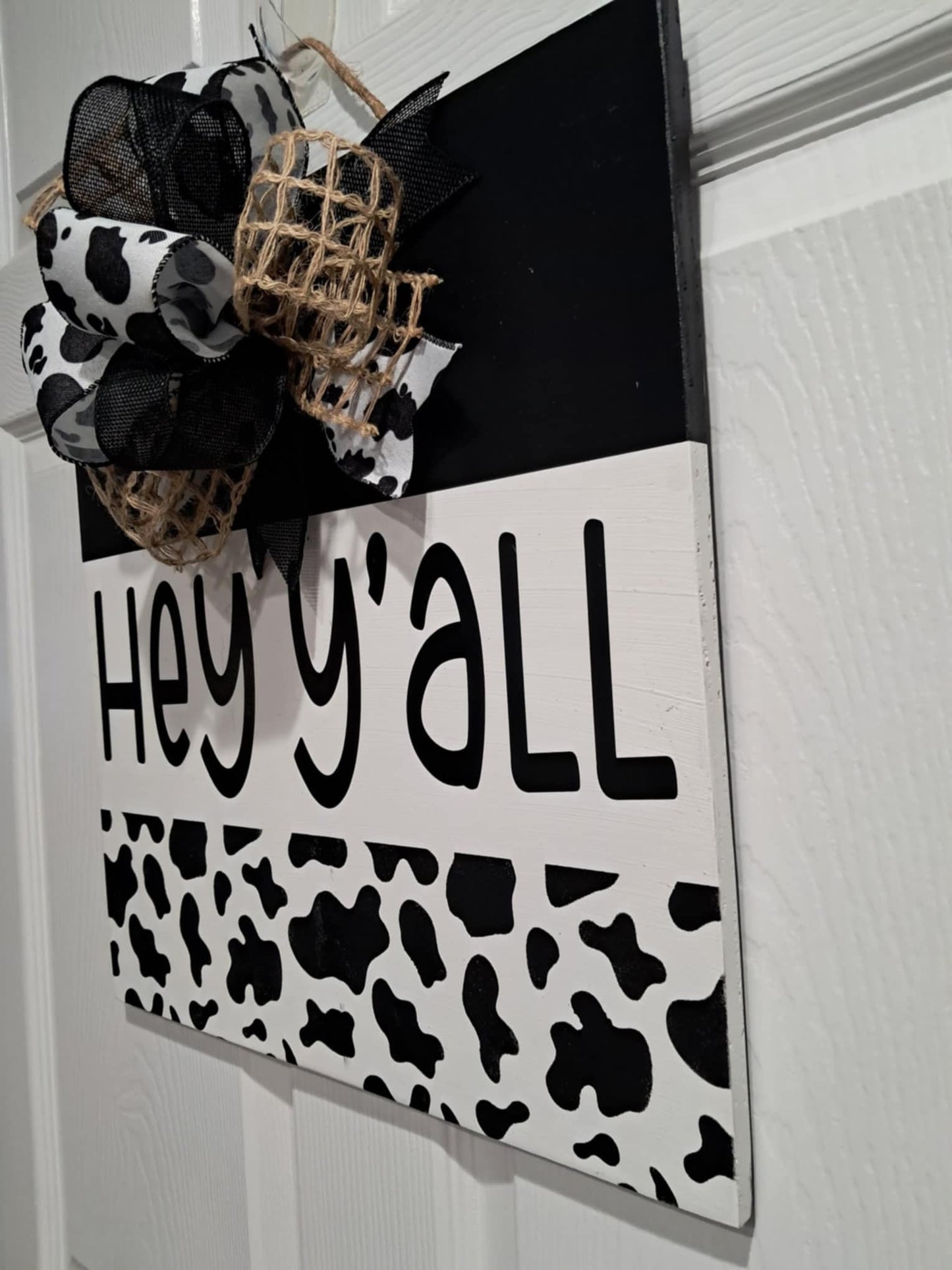 Hey Y’all Cow Print Door Hanger – Round or Square – Bow & Jute Rope Hanger – Optional Greenery – Country Porch Decor – Made to Order