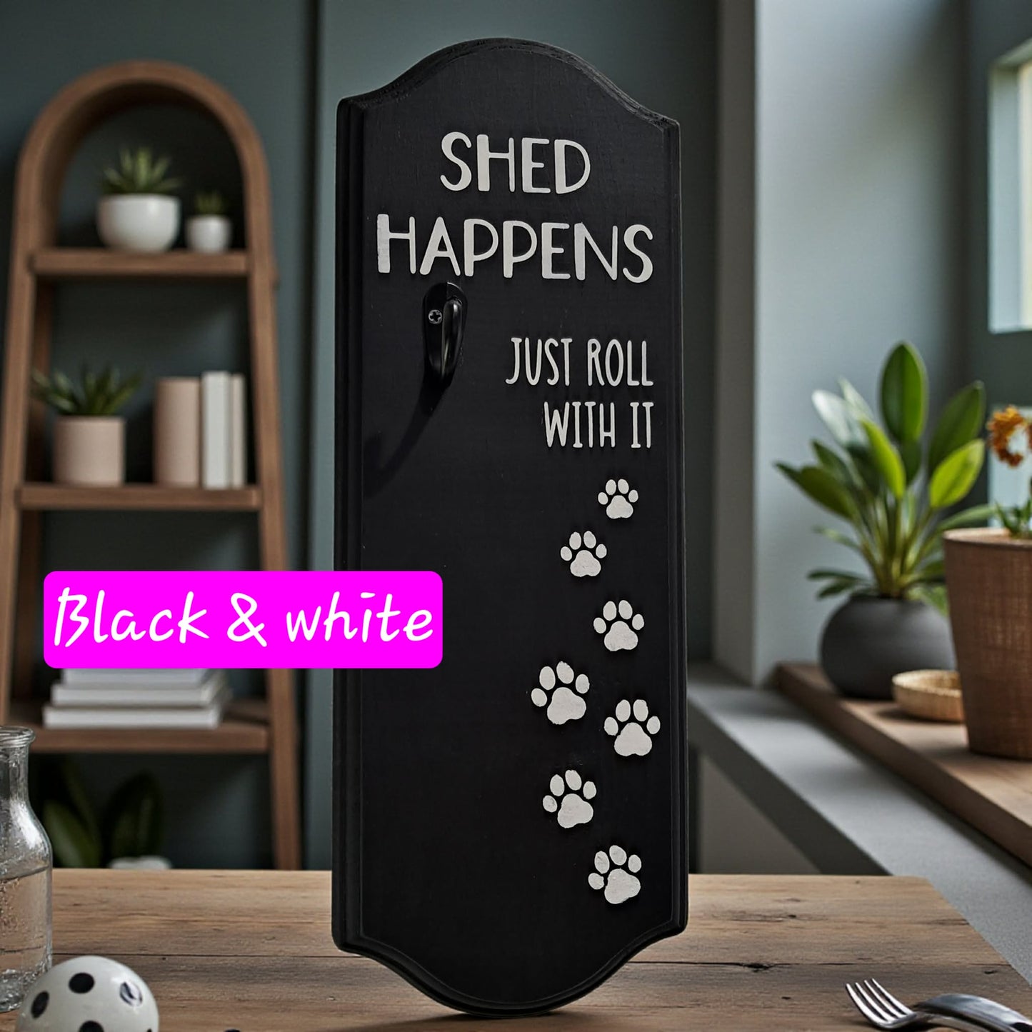 Shed Happens Lint Roller Sign