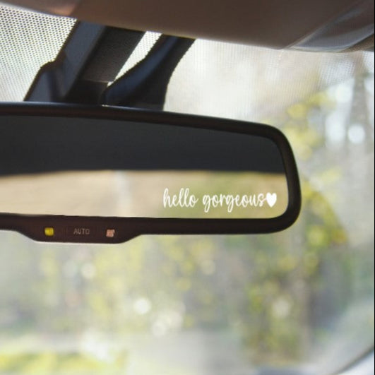 Hello Gorgeous Vinyl Decal