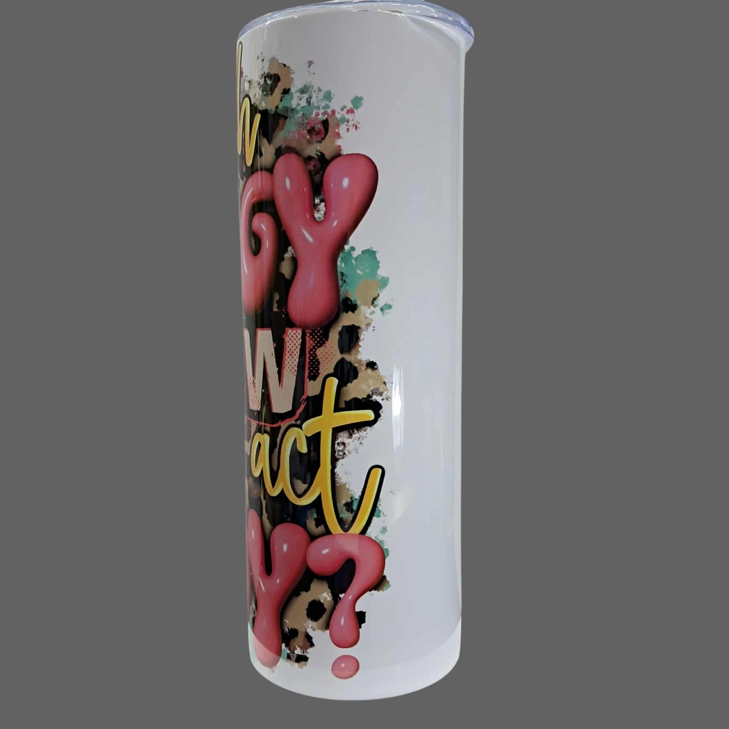 20oz Skinny Tumbler – I Match Energy, Leopard & Pink Design, White Cup